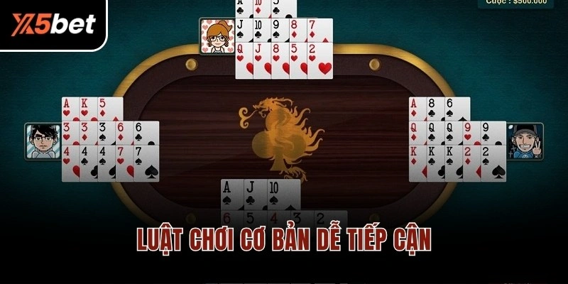 Luật chơi cơ bản dễ tiếp cận