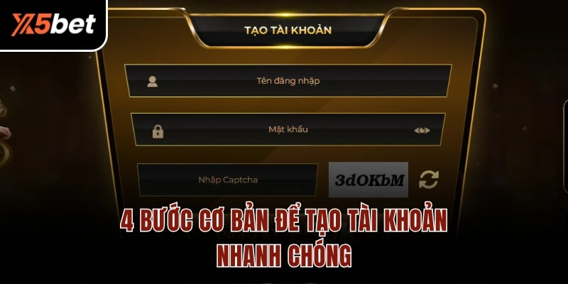 4 bước cơ bản để tạo tài khoản nhanh chóng
