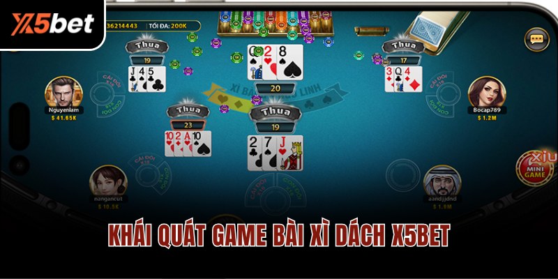Khái quát game bài Xì Dách X5BET